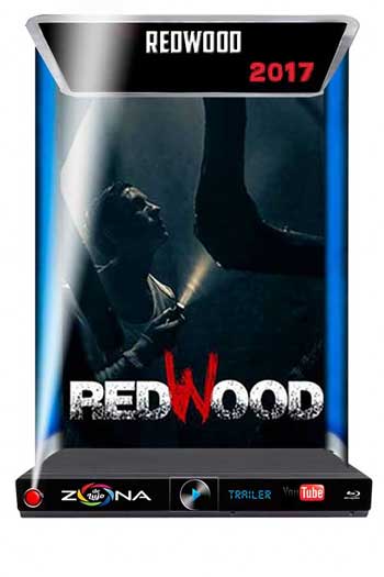 Película Redwood 2017