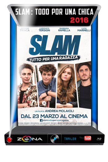 Película Slam - Tutto Per Una Ragazza 2016