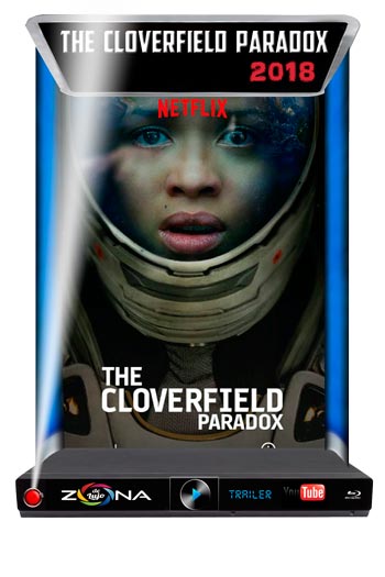 Película The Cloverfield Paradox 2018