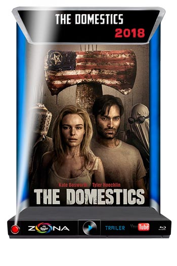 Película The Domestics 2018