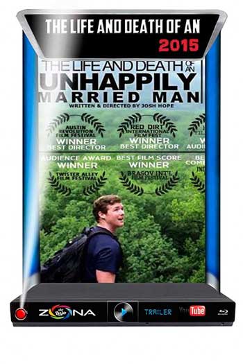 Película The Life and Death of an Unhappily Married Man 2015