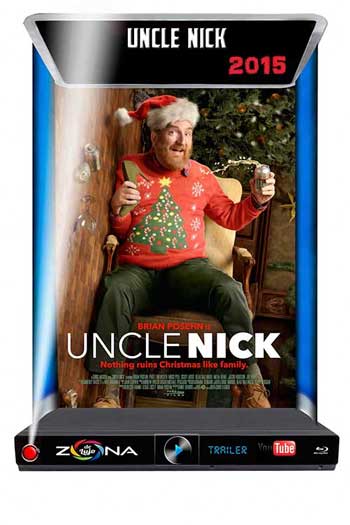 Película Uncle Nick 2015