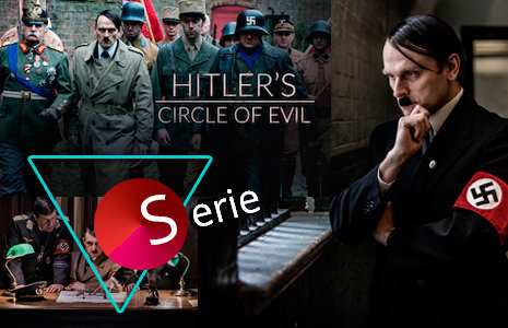 Serie el círculo malérico de Hitler 2018