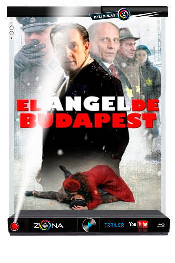 Película El ángel de Budapest 2011