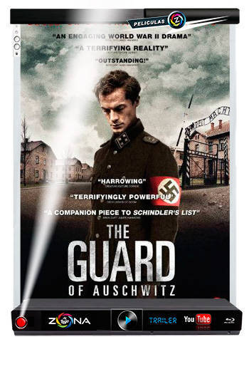 Película The Guard of Auschwitz 2019