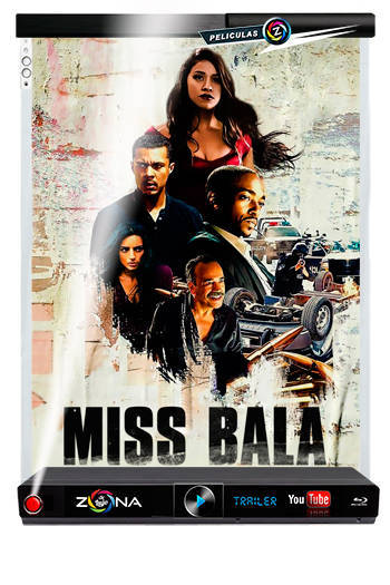 Película miss bala 2019