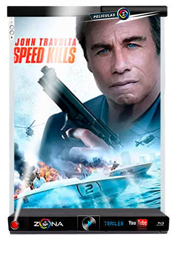 Película Speed Kills 2018