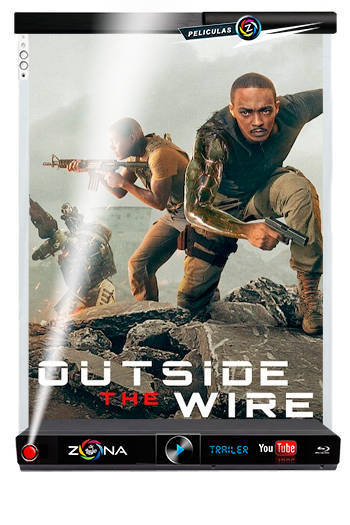 Película Outside the Wire 2021