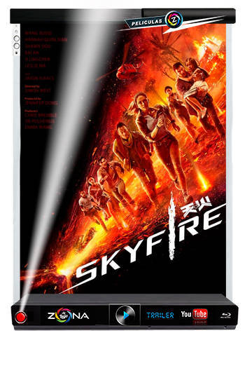 Película skyfire 2019