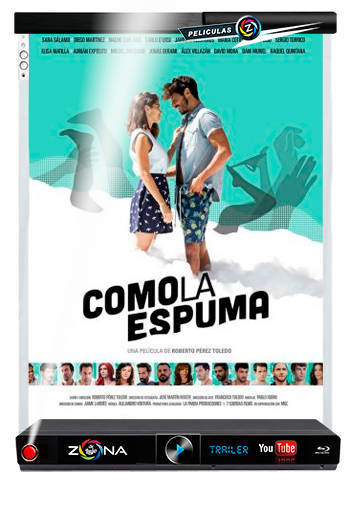 Película Como la Espuma 2016