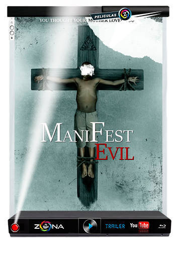 Película Manifest Evil 2022