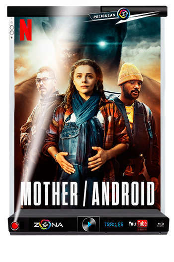 Película Mother Android 2021