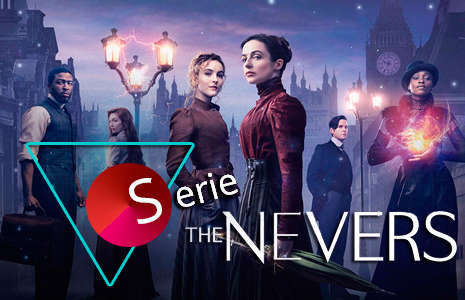 The Nevers 2021 Serie Poster