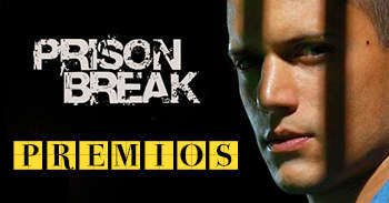 Serie Prison Break nominaciones