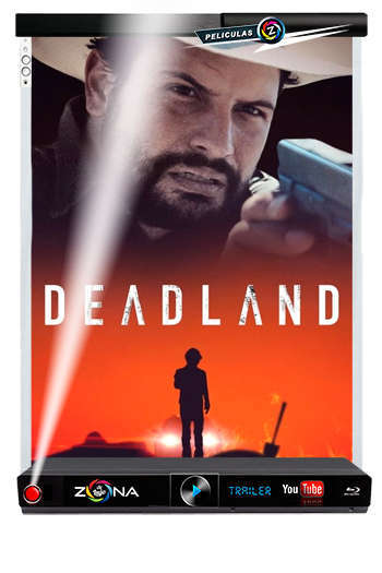 Película deadland 2023