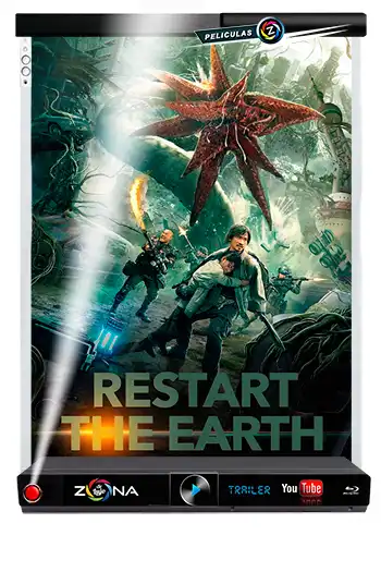 Película Restart the Earth 2021